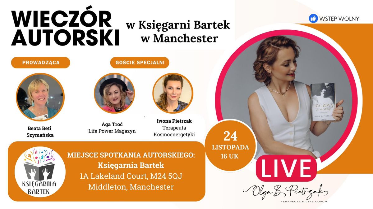 Wiecz\u00f3r autorski w Ksi\u0119garni Bartek w Manchester na \u017bYWO 