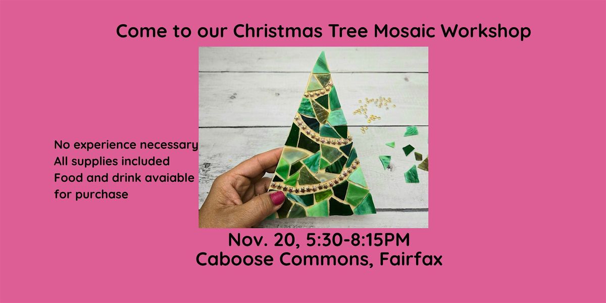Christmas Tree Mosaic Workshop