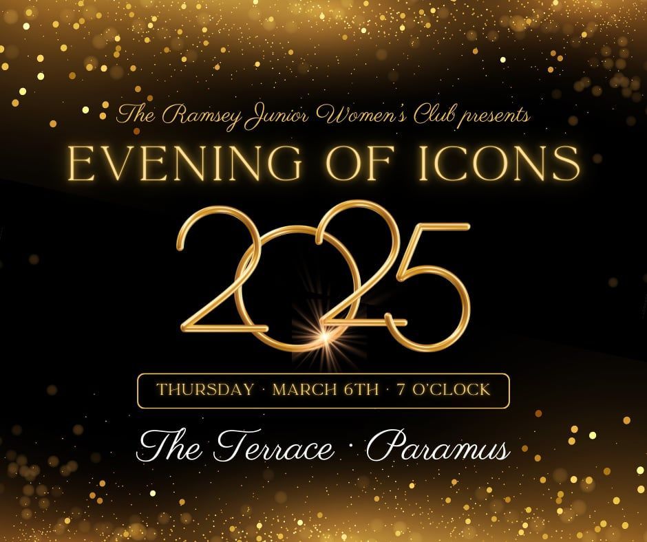 Ramsey Junior Woman's Club Presents The "Evening of Icons" 2025