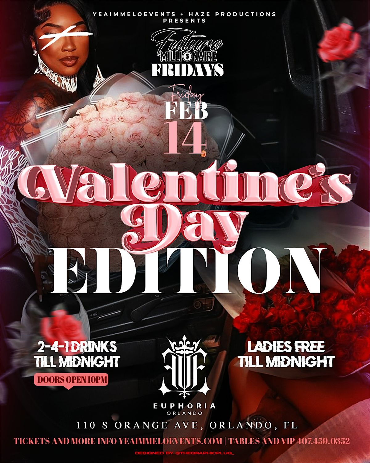 Future Millionaire Fridays - EUPHORIA Downtown - Valentines Day!