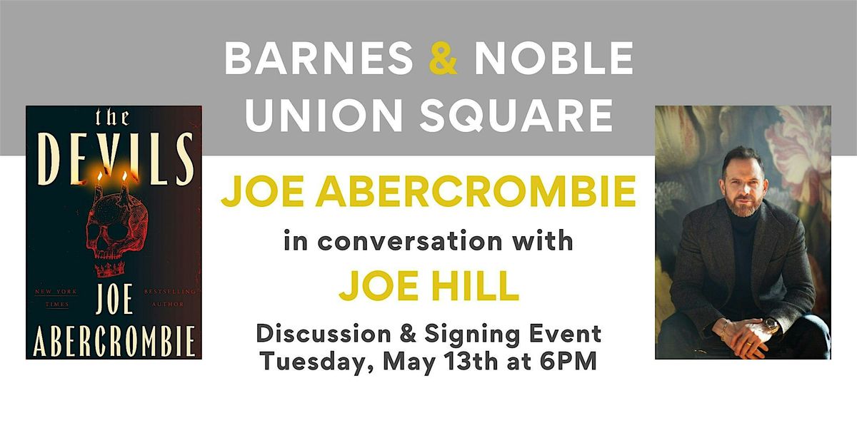 Joe Abercrombie celebrates THE DEVILS at B&N Union Square