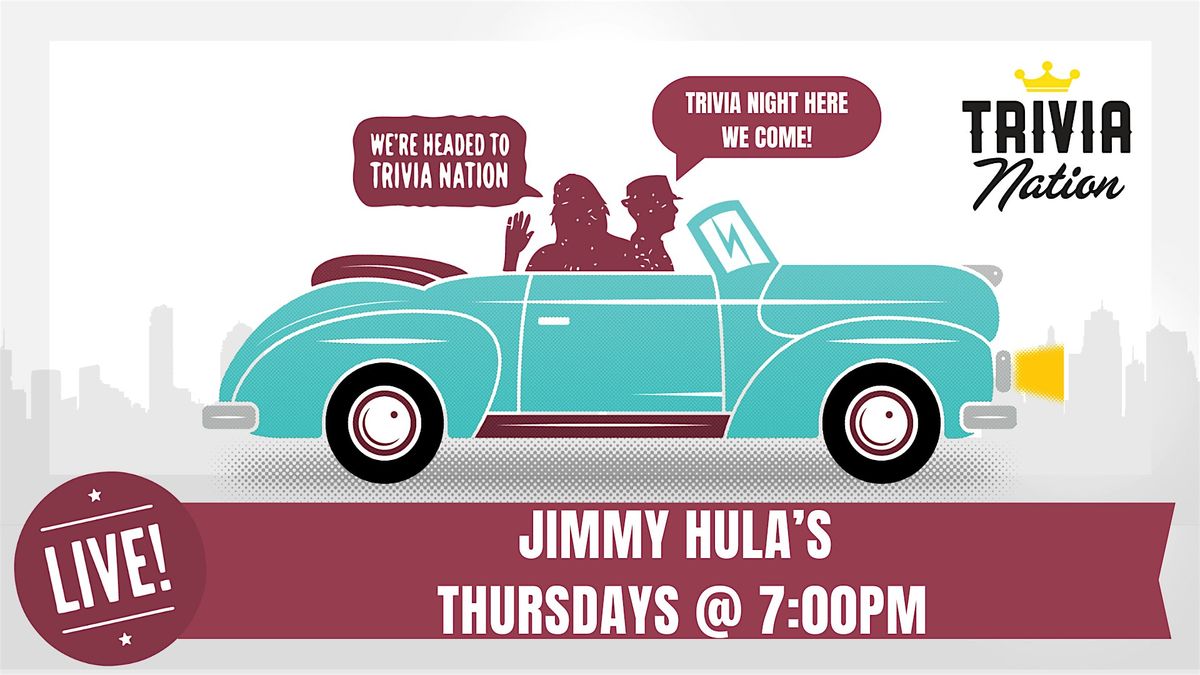 General Knowledge Trivia at  Jimmy Hula's - Oakleaf $100 in prizes!