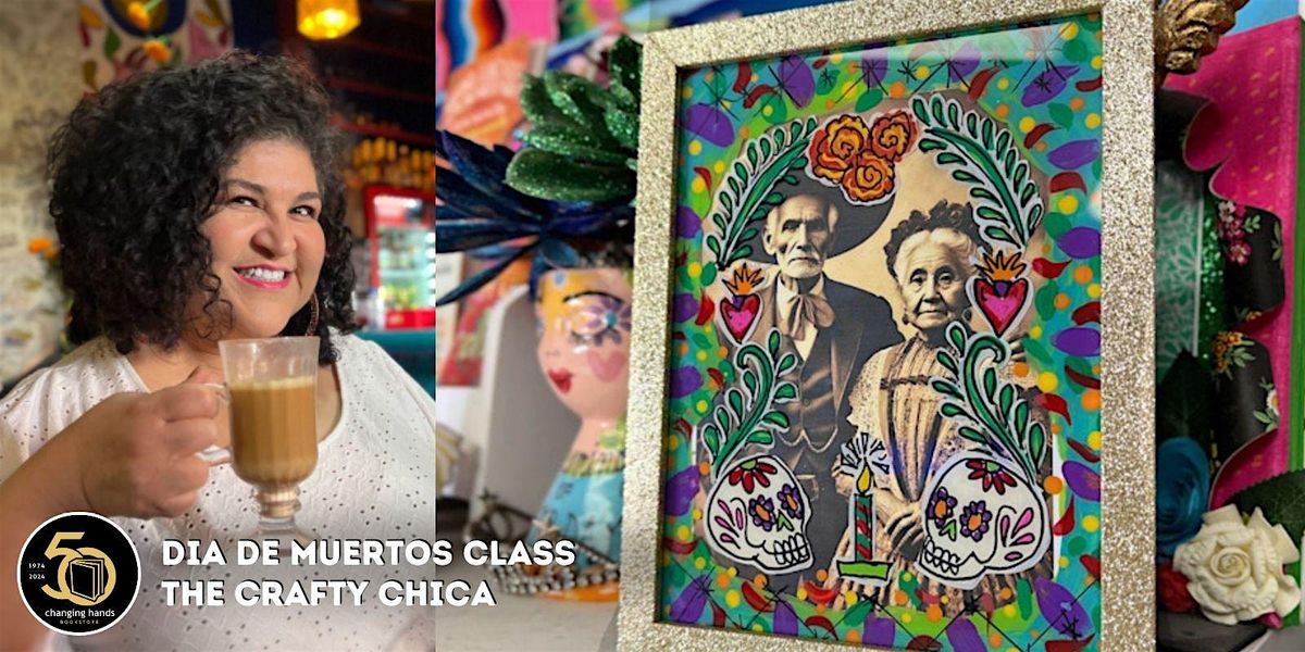 Dia de Muertos Class: Reverse Glass Painted Frame