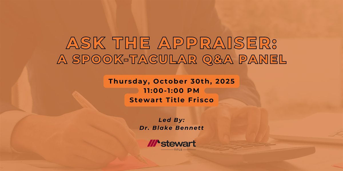Ask The Appraiser (Class for Realtors)