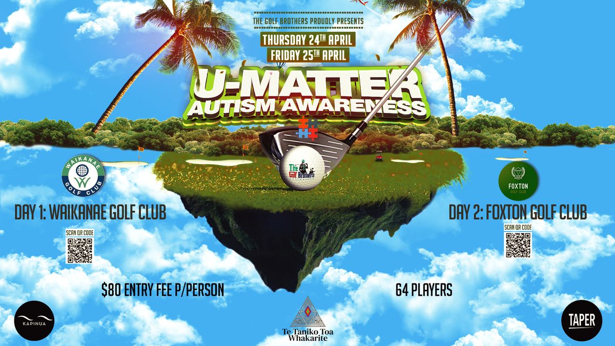 Day #1 | U-Matter Autism Awareness | Golf Tournament