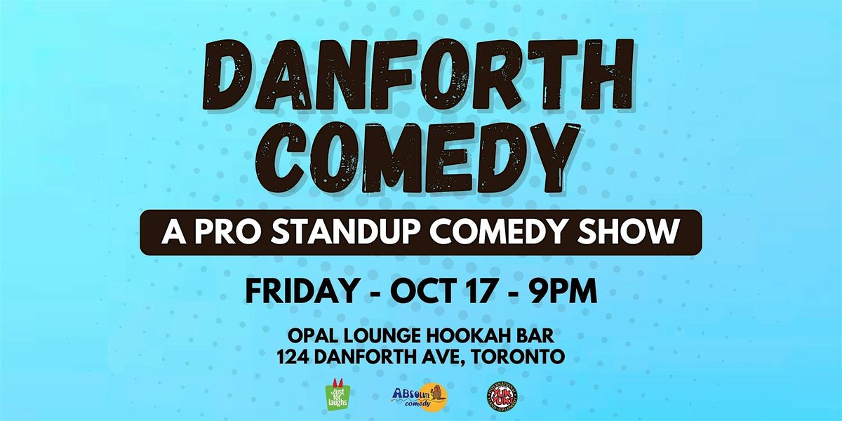 Danforth Comedy Night - A Standup Comedy Show