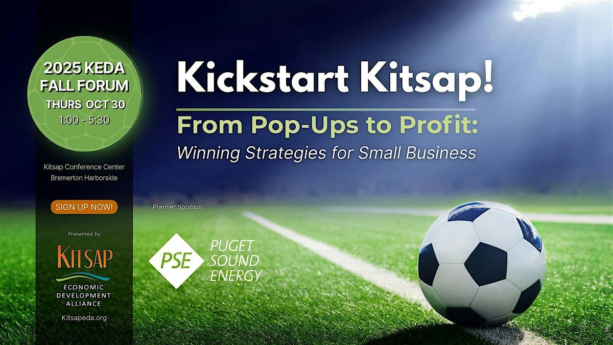 2025 KEDA Fall Forum - Kickstart Kitsap