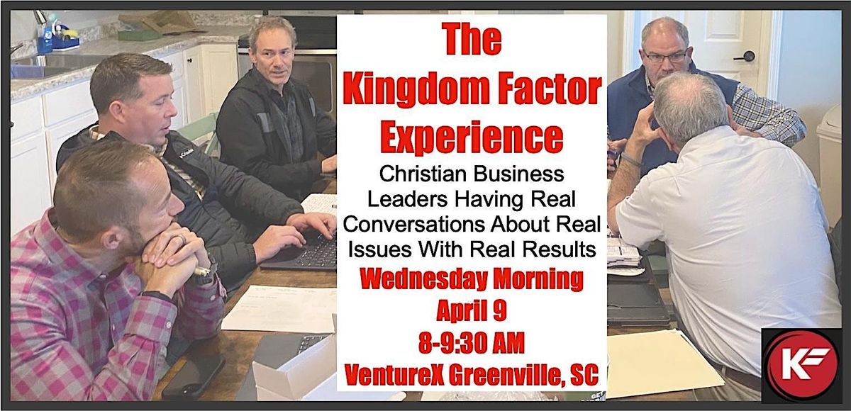 The Kingdom Factor Experience