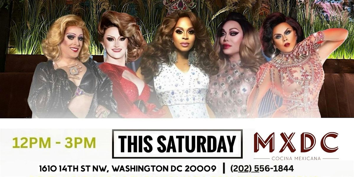DC Drag Brunch Pop Up at MXDC in Logan Circle