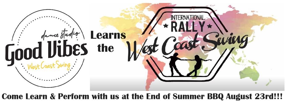 Good Vibes Dance Studio Learns the WCS International Rally 2024- EVERY FRIDAY in July & August!