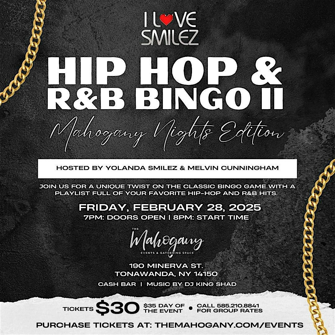 I Love Smilez  Hip-Hop And R&B Bingo - Mahogany Nights Edition 2.0