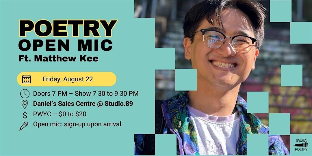 Poetry Open Mic ft. Matthew Kee