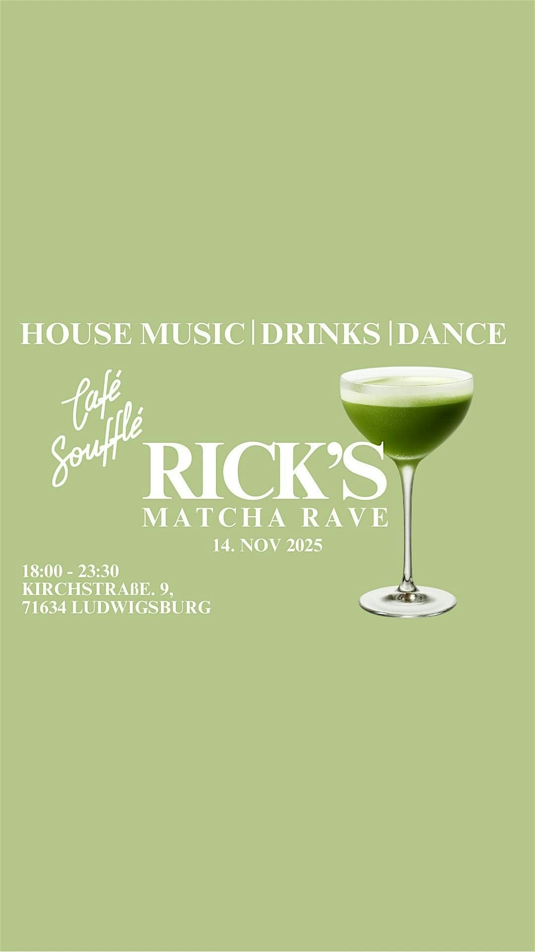 RICK\u2018S X Caf\u00e9 Souffl\u00e9 Matcha Rave Vol. 2