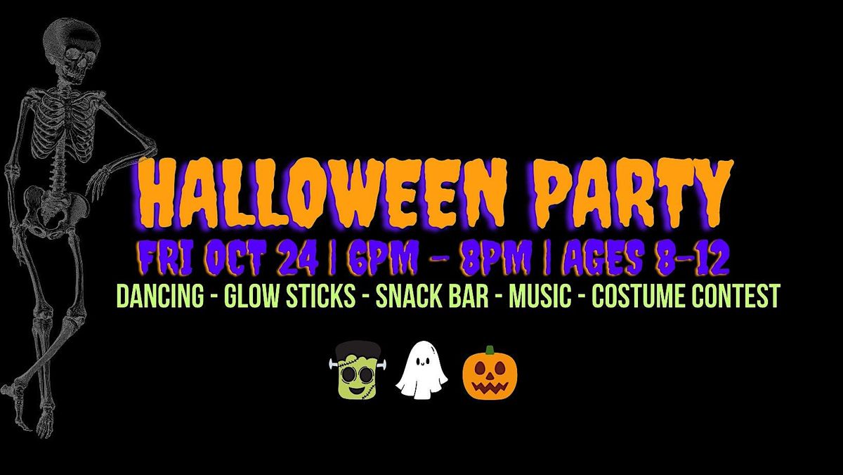 Halloween Party - Ages 8-12
