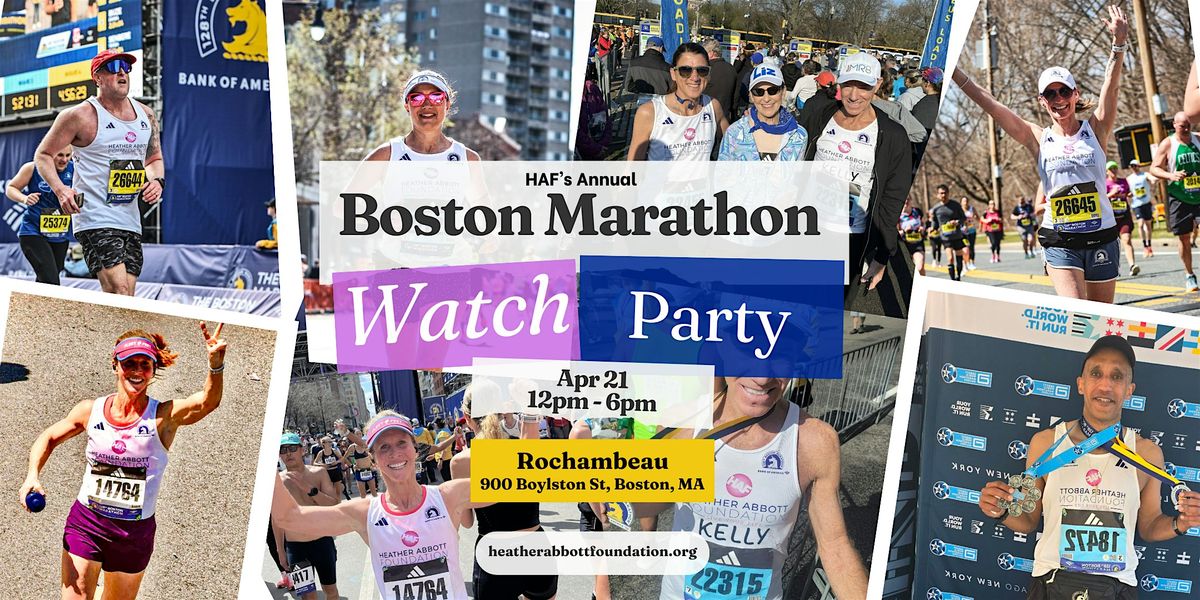 2025 HAF Boston Marathon Watch Party