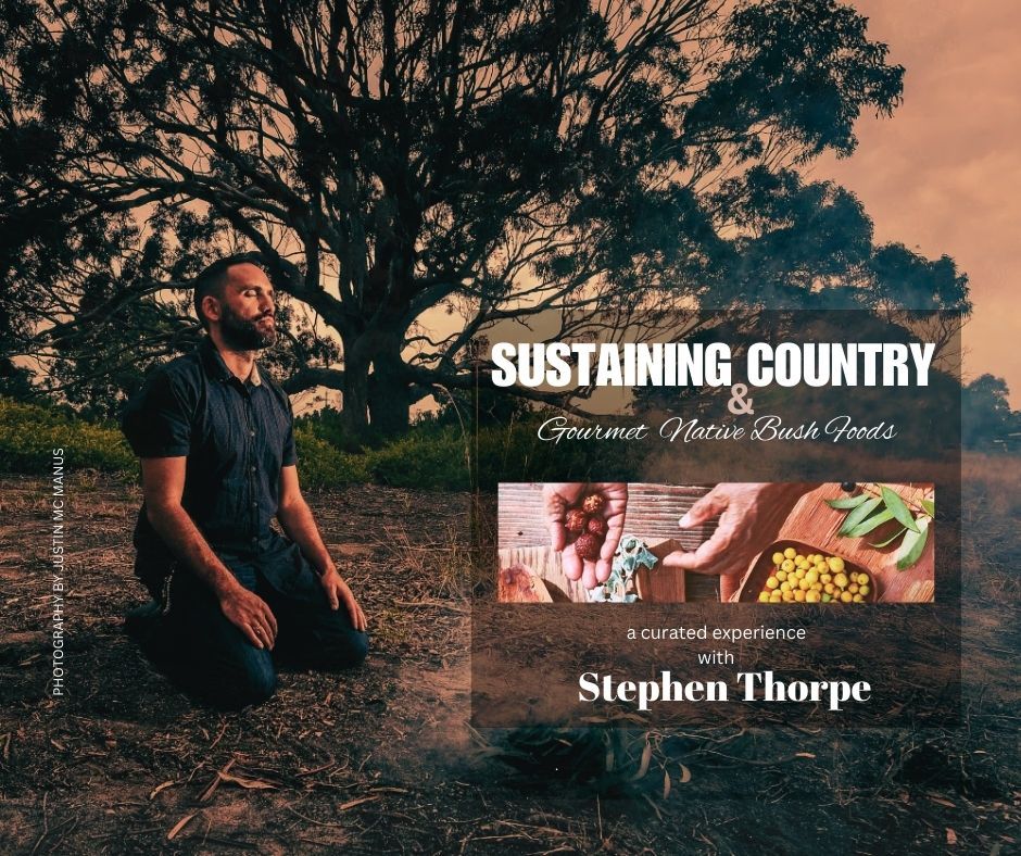 Sustaining Country and Gourmet Native Bush Foods