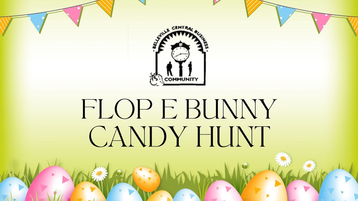 Flop E Bunny \ud83d\udc30 Candy Hunt \ud83c\udf6d