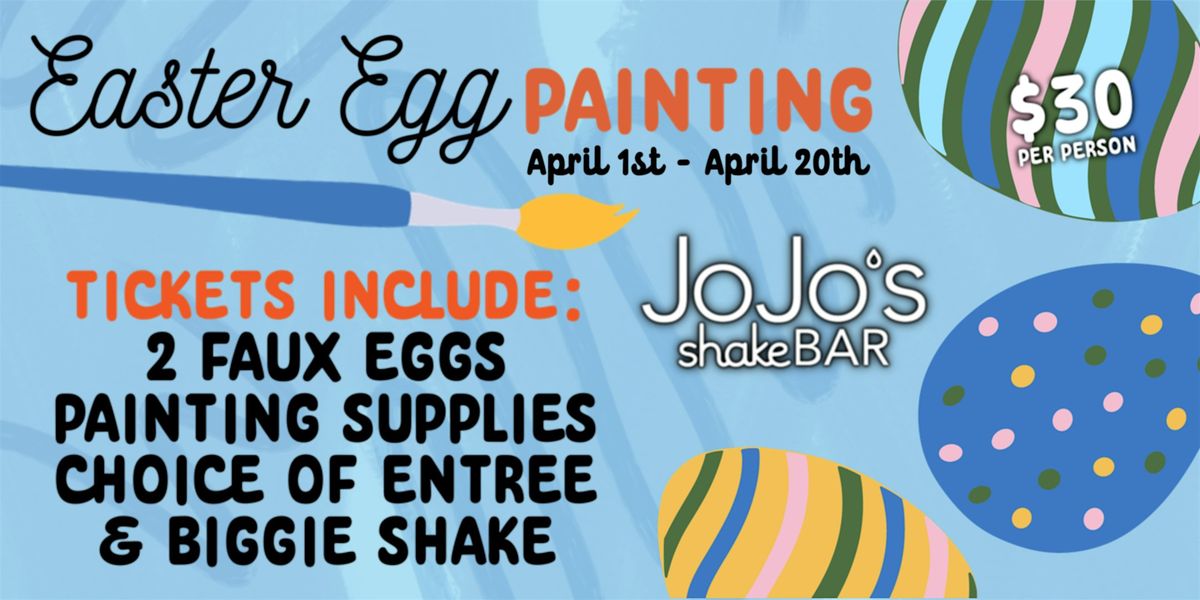 Easter Egg Painting at JoJo's shakeBAR Naperville