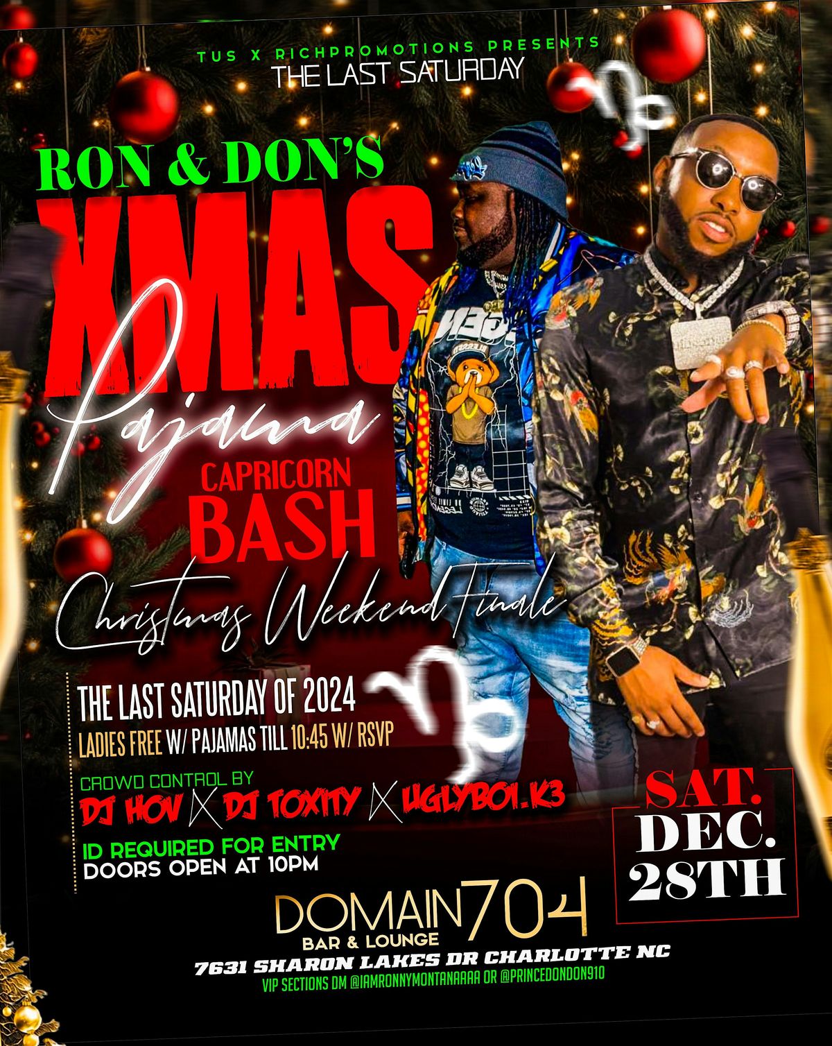 THE LAST SATURDAY | RON & DONS XMAS PAJAMA CAPRICORN BASH #CHARLOTTE