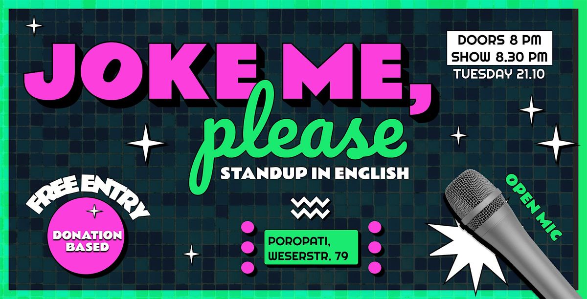 Joke Me Please - English Comedy Open Mic For Everyone