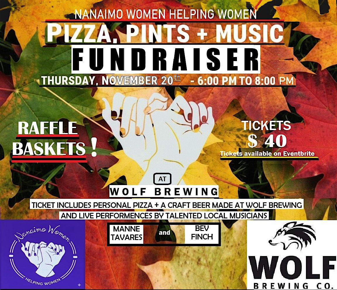 Nanaimo Women Helping Women Pizza, Pints, and Music Fundraising Event