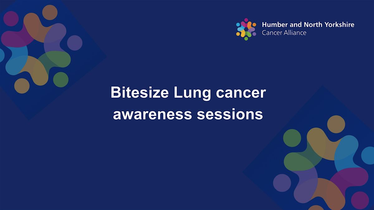 Face to Face Bitesize Lung Cancer awareness sessions