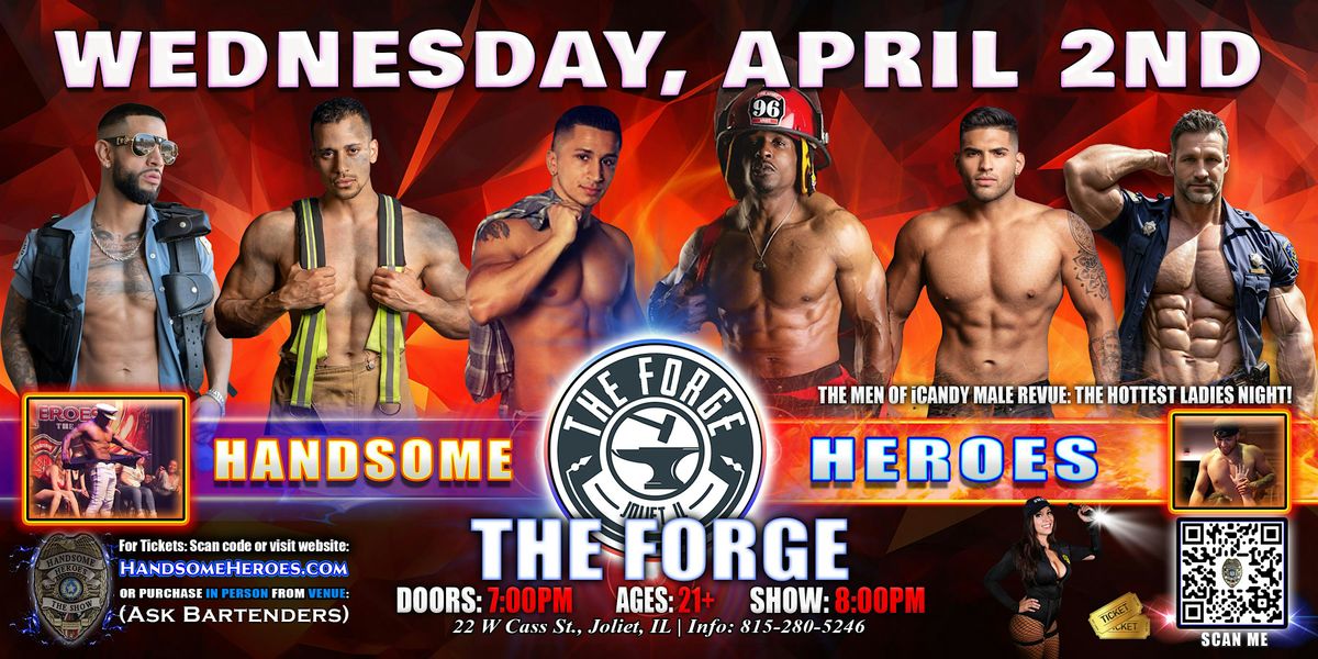 Joliet, IL - iCandy Male Revue @The Forge #BlueBallsMatter