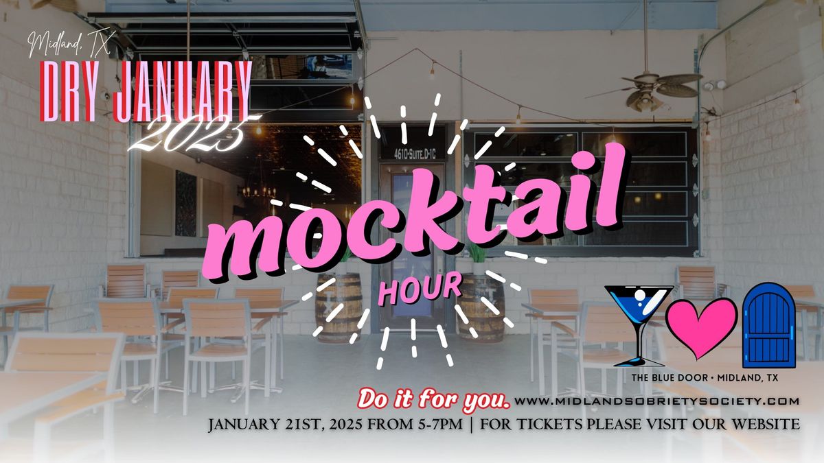 Mocktail Hour - Dry January @Blue Door Midland