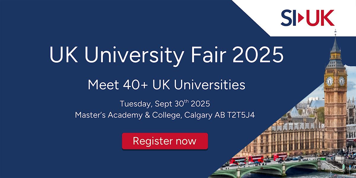Study in UK's UK University Fair - Calgary
