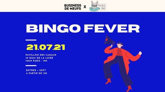 Soir\u00e9e Bingo Fever by Business de Meufs