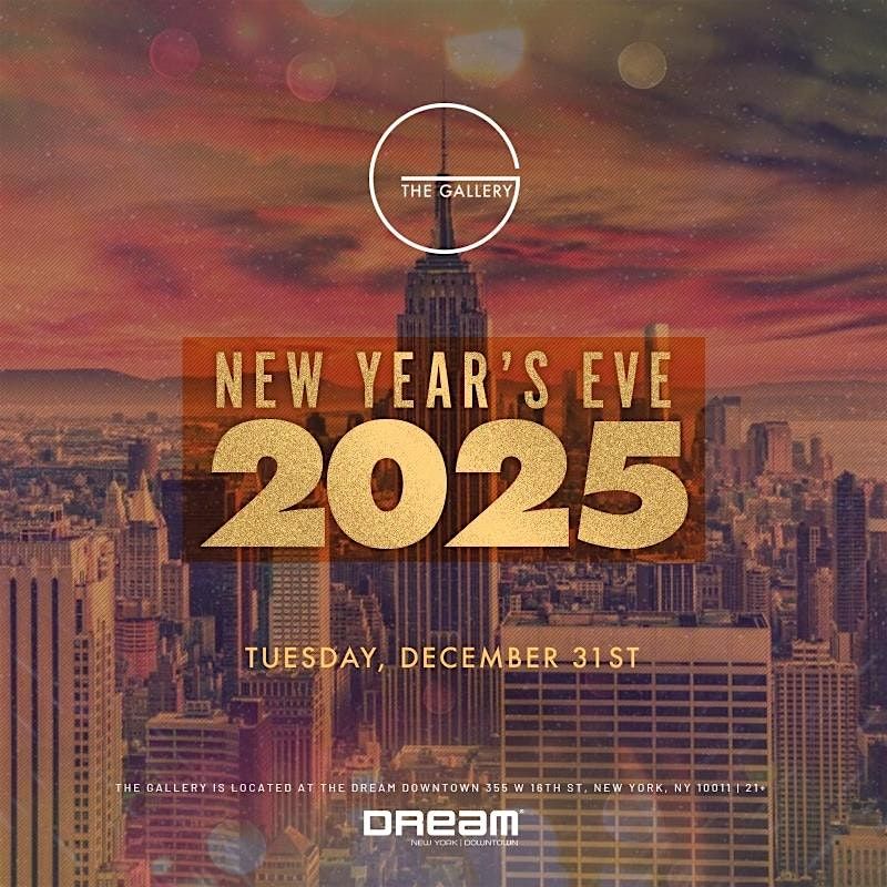 New Year's Eve 2025 at Dream Downtown Gallery