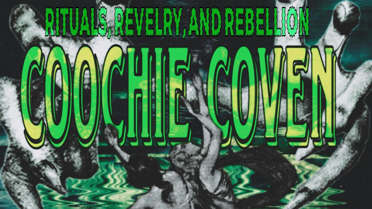COOCHIE COVEN