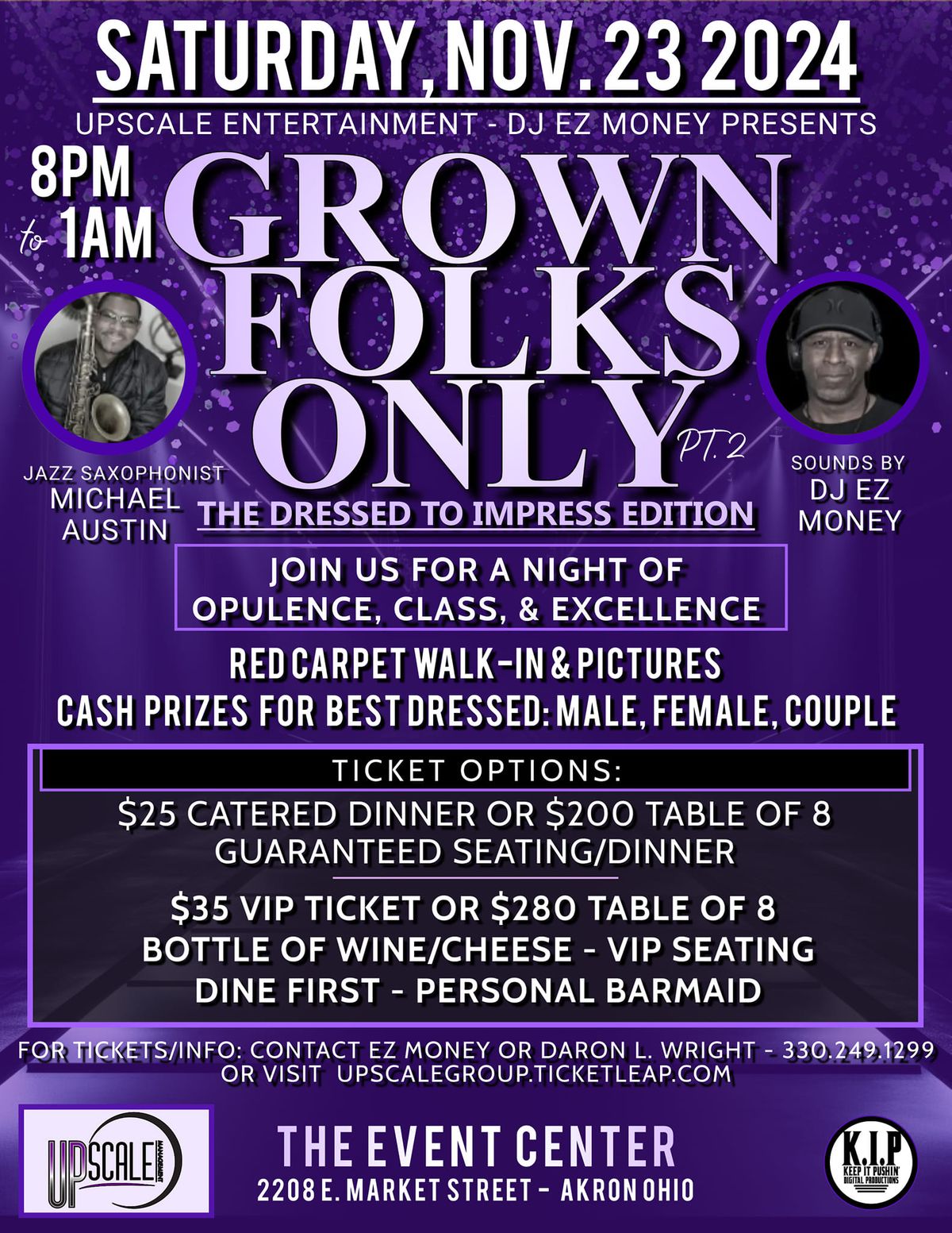 Upscale Entertainment & DJ EZ Money Presents: Grown Folks Only Part 2 