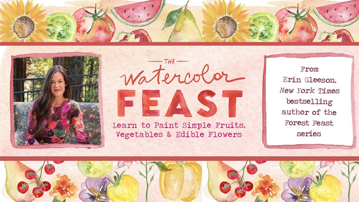 Wine and Watercolor Workshop with Watercolor Feast Author, Erin Gleeson