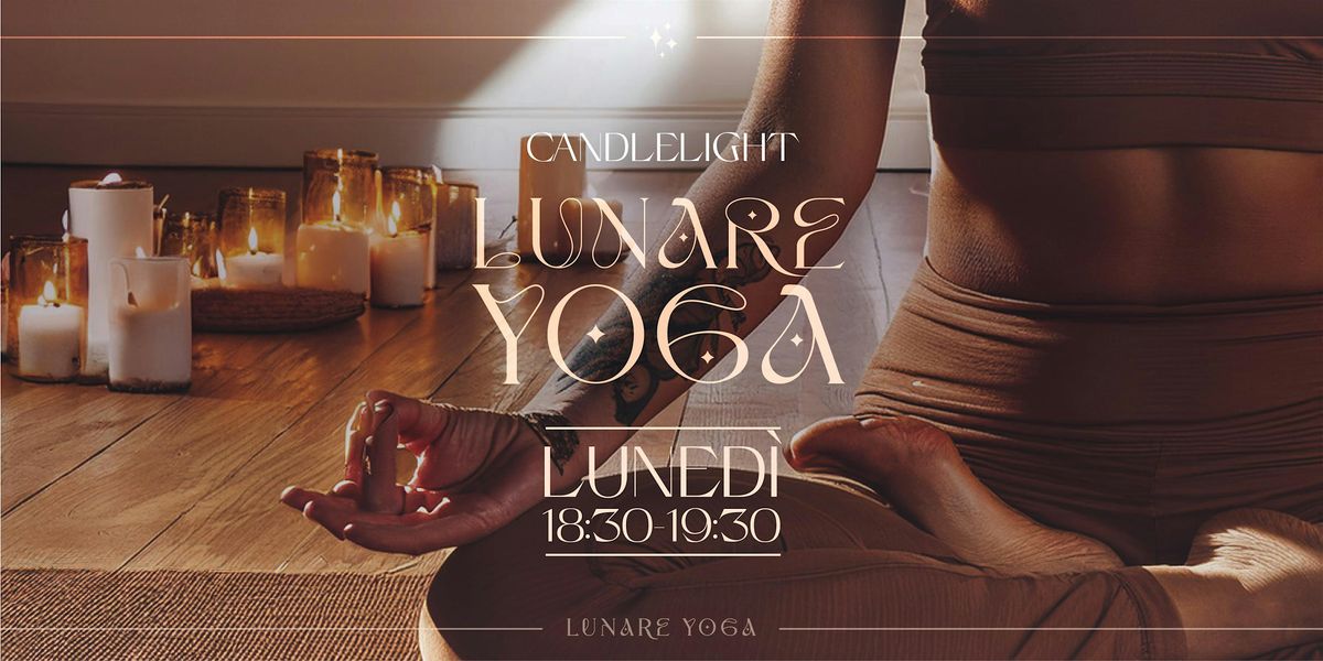 CANDLELIGHT LUNARE YOGA - LUNA PIENA