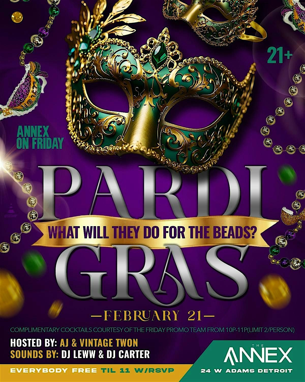 Annex on Friday Presents Pardi Gras on February 21