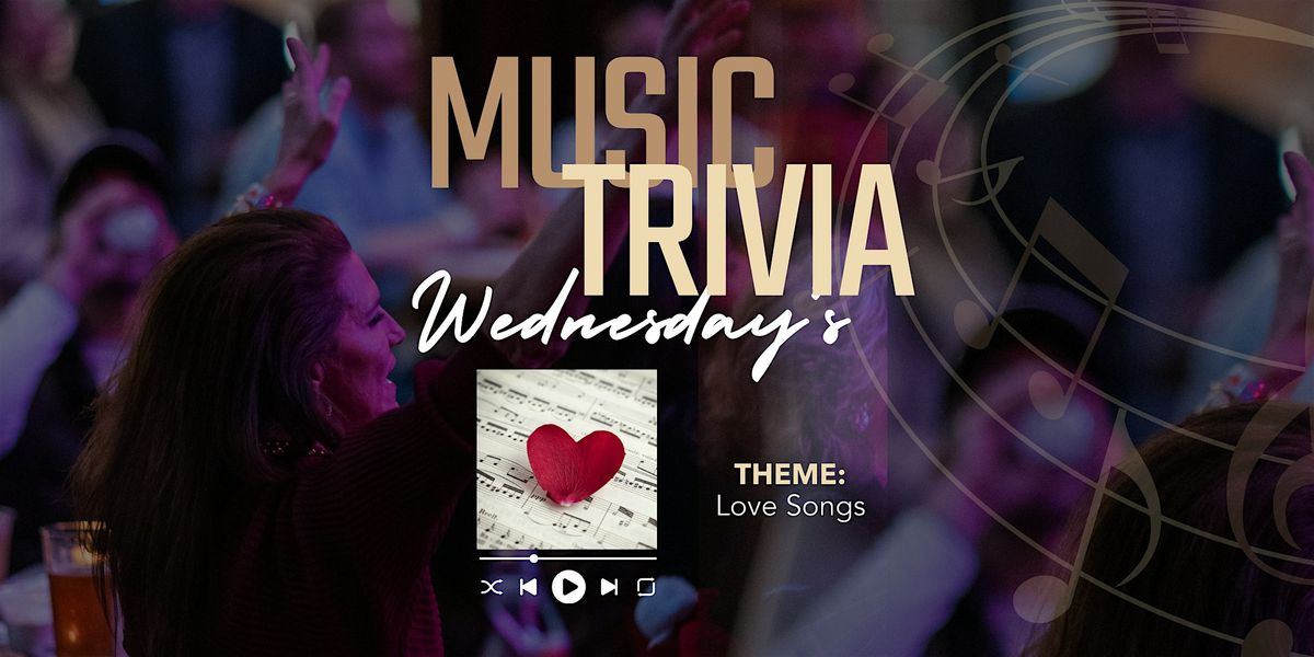 Music Trivia Night - Love Songs