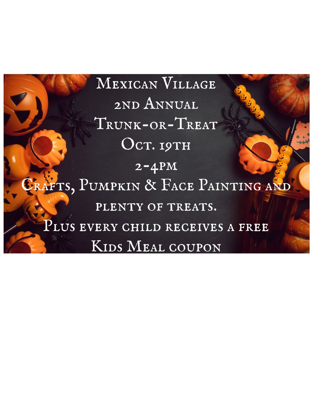 Mexican Village 2nd Annual Trunk-or-Treat