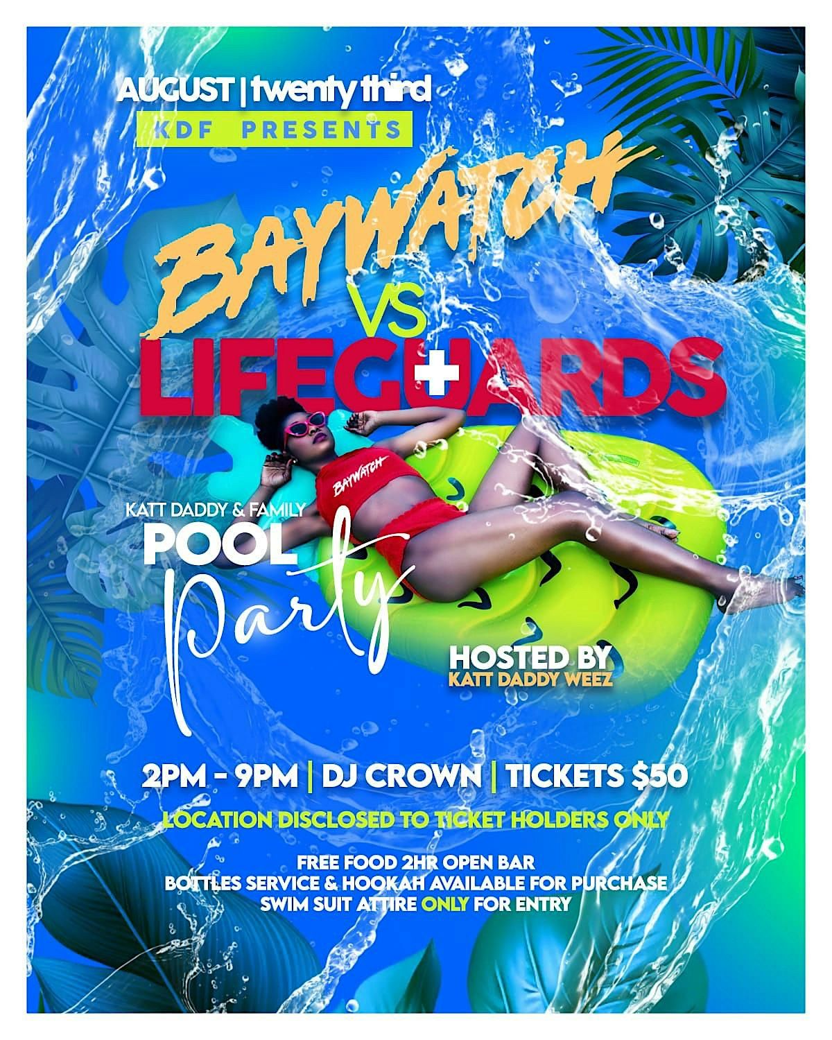 KATDADDY & FAMILY PRESENTS POOL PARTY
