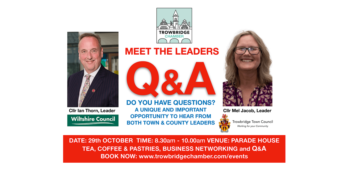 Q&A breakfast with the Leaders of Wiltshire & Trowbridge Town Councils