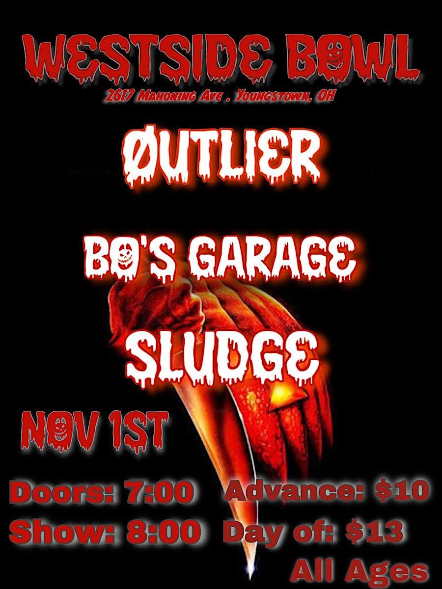 \u00d8utlier\/Bo's Garage\/Sludge