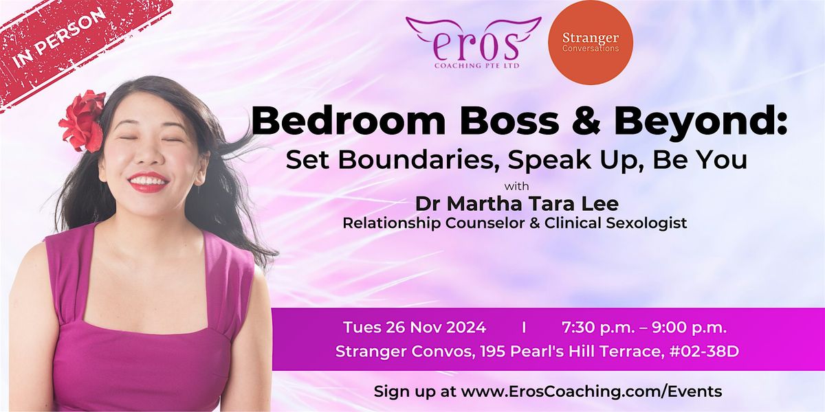 Bedroom Boss & Beyond: Set Boundaries, Speak Up, Be You