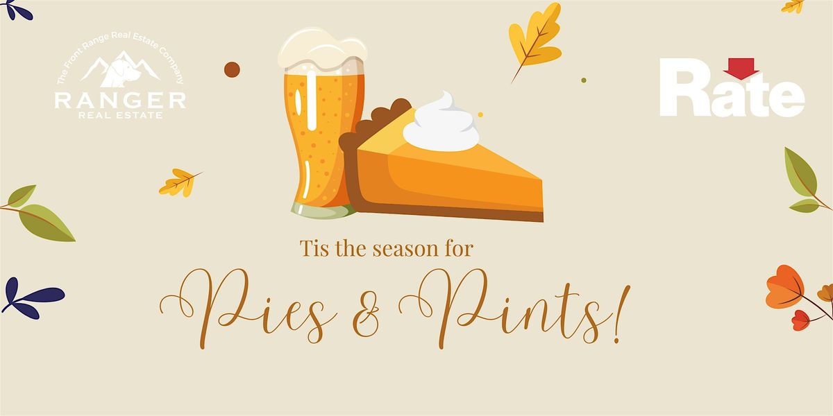 Pies & Pints: Ranger Real Estate Pie Giveaway!
