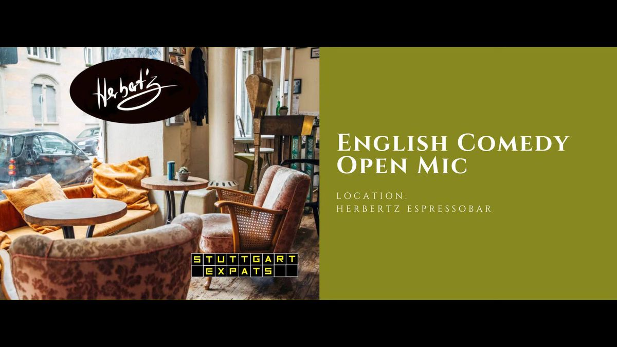 Herbertz English Comedy - Stand-Up Open Mic