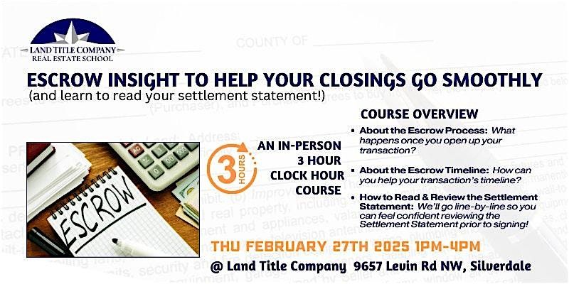 Free! 3 Clock Hours: The Escrow Process & Reading The Settlement Statement