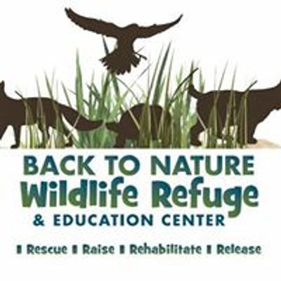 Back To Nature Wildlife Refuge