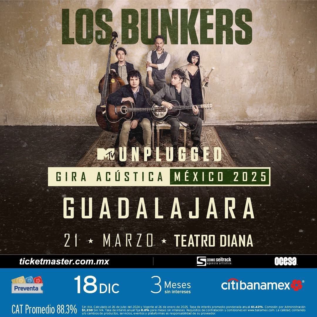 Los Bunkers MTV Unplugged en Guadalajara 