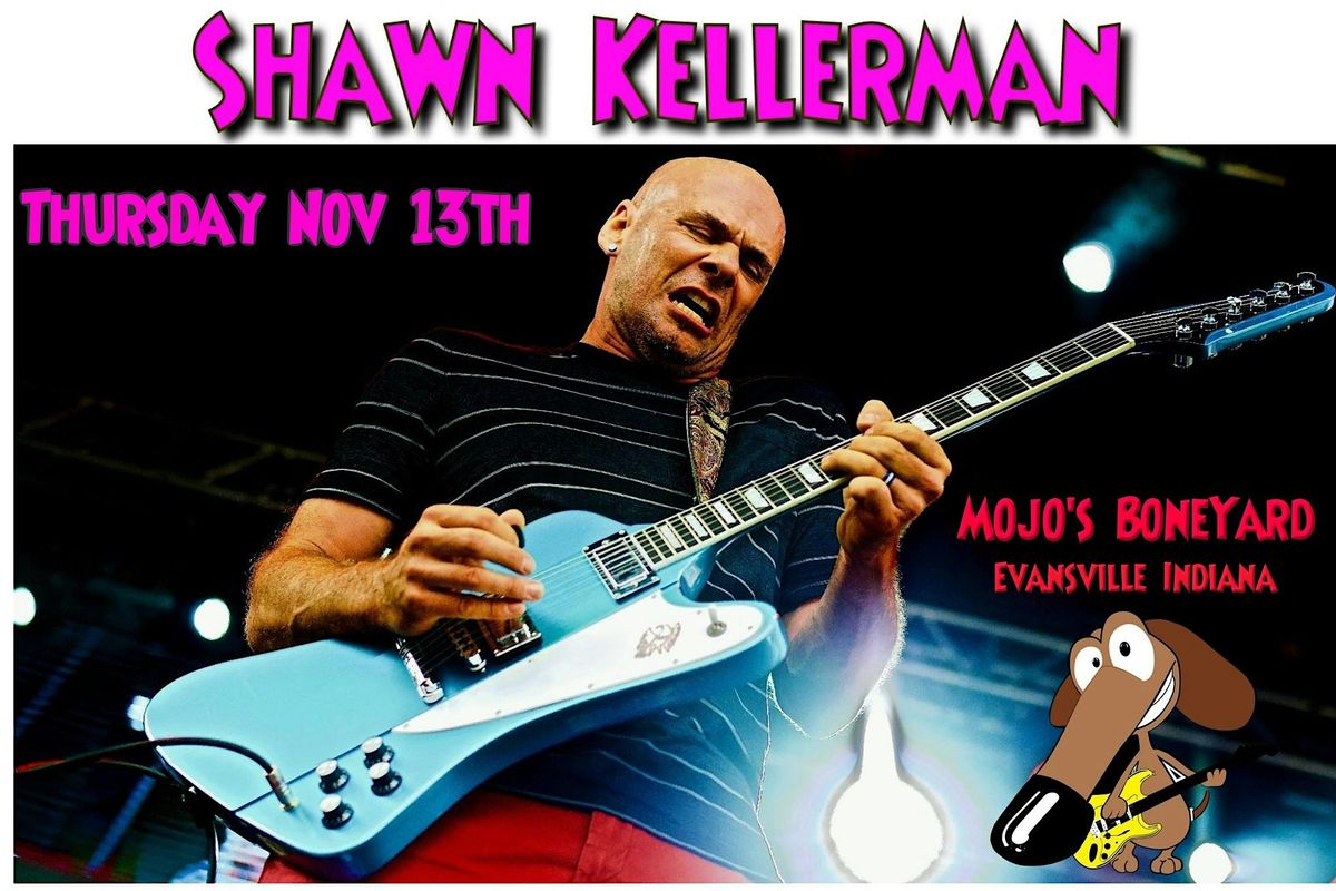 Canadian Blues Artist SHAWN KELLERMAN at Mojo's on Thursday November 13th!