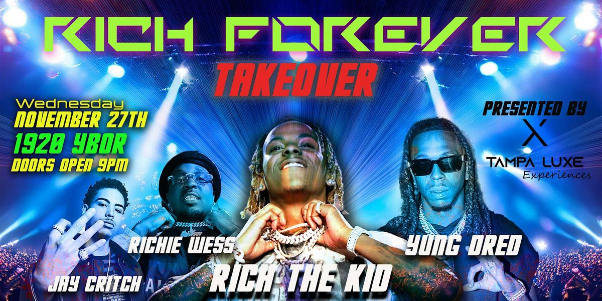 Rich Forever Takeover