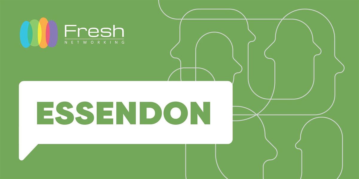 Fresh Networking Essendon - Guest Registration